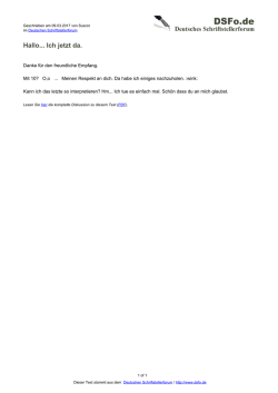 Hallo... Ich jetzt da. - Deutsches Schriftstellerforum
