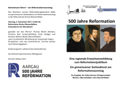 500 Jahre Reformation - Reformierte Kirchgemeinde Unterentfelden