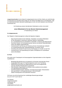 eine/n Mitarbeiter/in f&uuml;r den Bereich Galeriemanagement