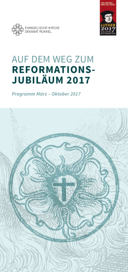 reformations- jubiläum 2017 - Evangelisches Dekanat Runkel