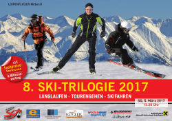 8. ski-trilogie 2017 langlaufen · tourengehen · skifahren
