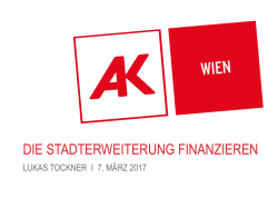 Die Stadterweiterung finanzieren