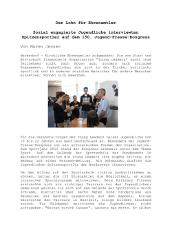 Der Lohn für Ehrenamtler Sozial engagierte Jugendliche
