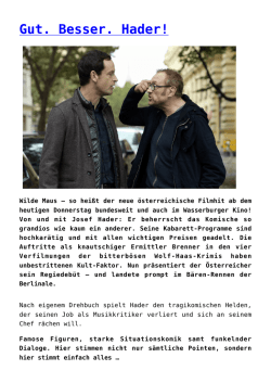 Gut. Besser. Hader!