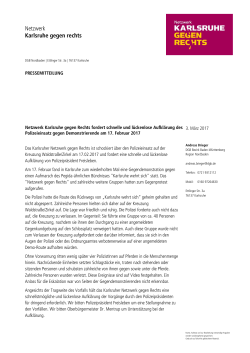 PM Netzwerk Karlsruhe gegen rechts Aufklärung Polizeieinsatz