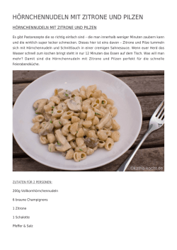 H&ouml;rnchennudeln mit Zitrone und Pilzen - Katha