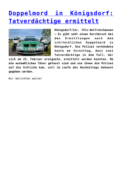 Doppelmord in K&ouml;nigsdorf: Tatverd&auml;chtige ermittelt