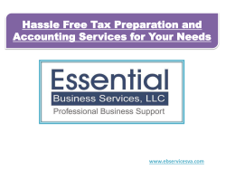 Hassle Free Tax Preparation and Accounting Services for Your Needs