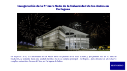 Inauguración de la Primera Sede de la Universidad de los Andes en Cartagena