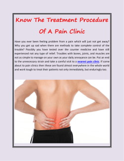 Know The Treatment Procedure Of A Pain Clinic