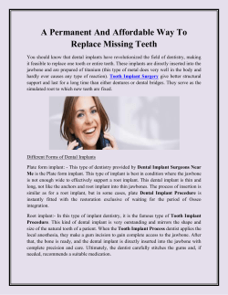 A Permanent And Affordable Way To Replace Missing Teeth