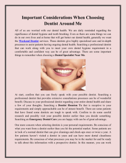 Important Considerations When Choosing Dentist Around Me