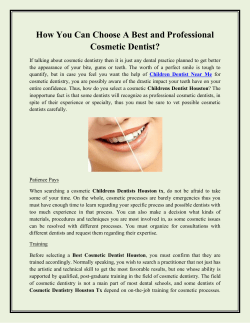 How You Can Choose A Best and Professional Cosmetic Dentist