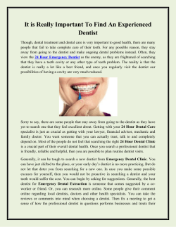 It is Really Important To Find An Experienced Dentist