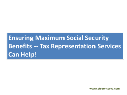 Ensuring Maximum Social Security Benefits -- Tax Representation Services Can Help!
