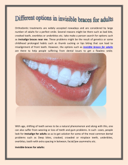 Different options in Invisible Braces for Adults