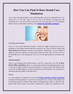 How You Can Find 24 Hour Dental Care Manhattan