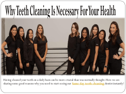 Why Teeth Cleaning Is Necessary For Your Health