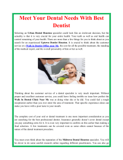 Meet Your Dental Needs With Best Dentist