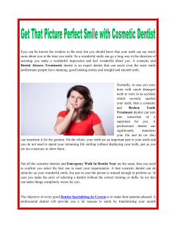 Get That Picture Perfect Smile with Cosmetic Dentist