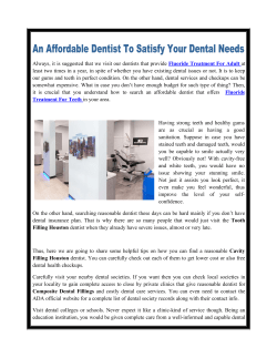 An Affordable Dentist To Satisfy Your Dental Needs