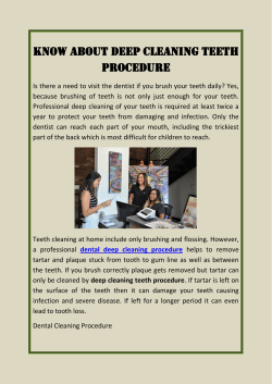 KNOW ABOUT DEEP CLEANING TEETH PROCEDURE