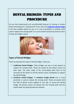 DENTAL BRIDGES TYPES AND PROCEDURE