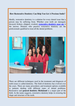How Restorative Dentistry Can Help You Get A Precious Smile