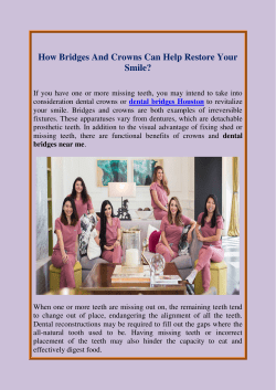 How Bridges And Crowns Can Help Restore Your Smile