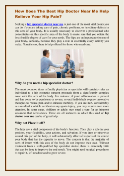 How Does The Best Hip Doctor Near Me Help Relieve Your Hip Pain