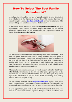 How To Select The Best Family Orthodontist